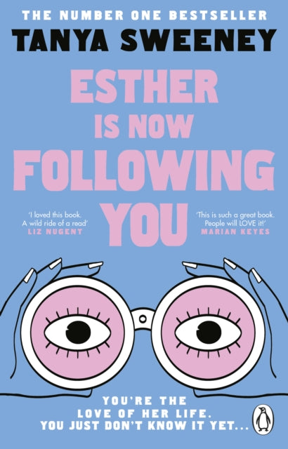Esther is Now Following You by Tanya Sweeney