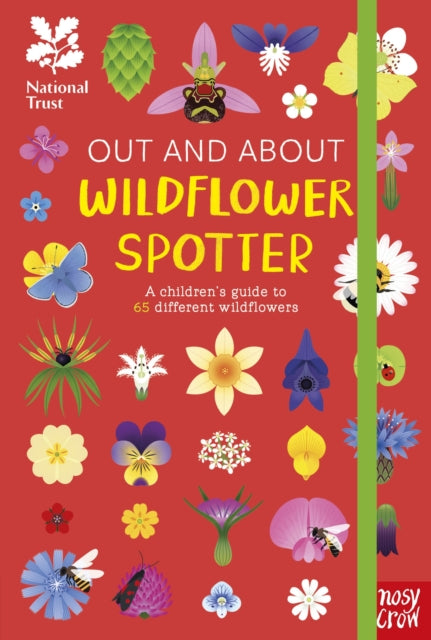 National Trust: Out and About: Wildflower Spotter : A children's guide to 65 different wildflowers by Tegen Evans