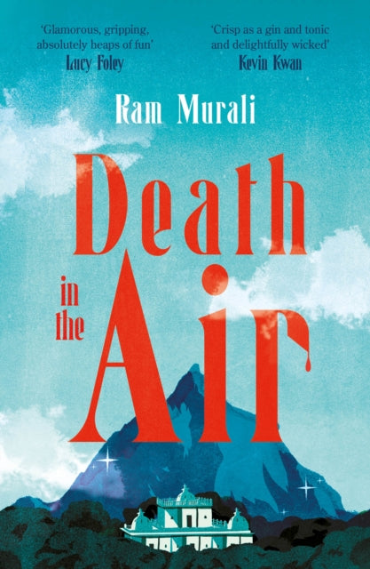 Death in the Air by Ram Murali