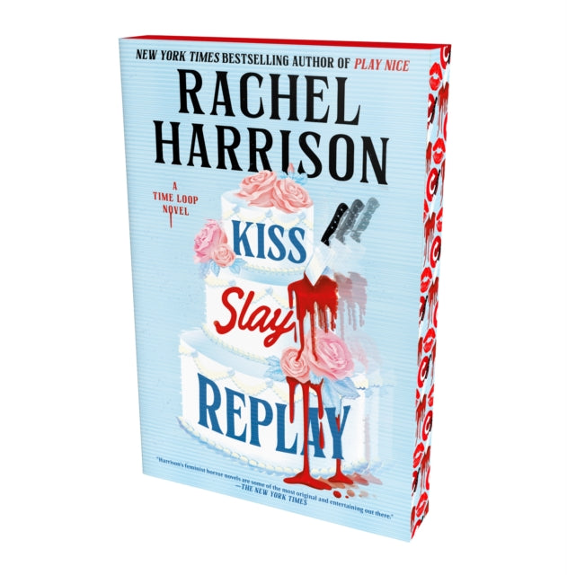 Kiss Slay Replay by Rachel Harrison