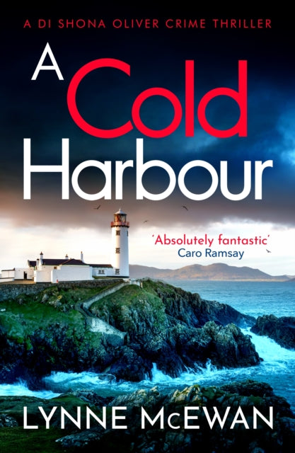 A Cold Harbour by Lynne McEwan