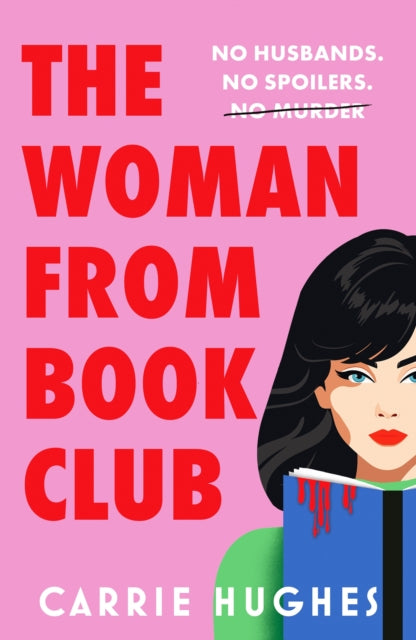 The Woman From Bookclub by Carrie Hughes