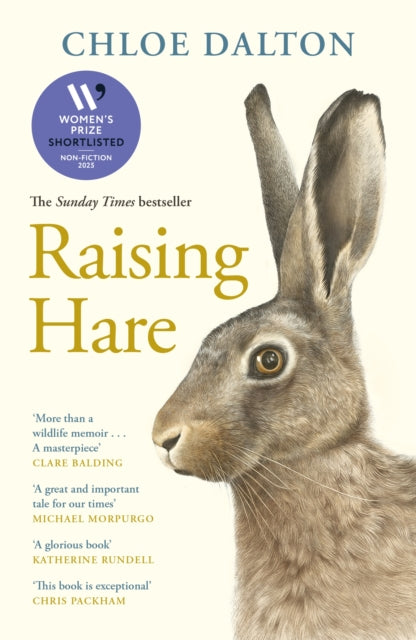Raising Hare : The heart-warming true story of an unlikely friendship by Chloe Dalton