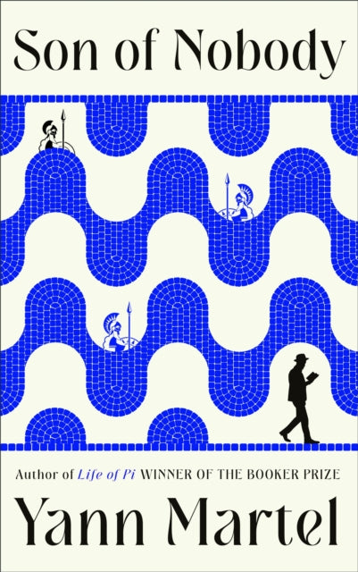 Son of Nobody by Yann Martel