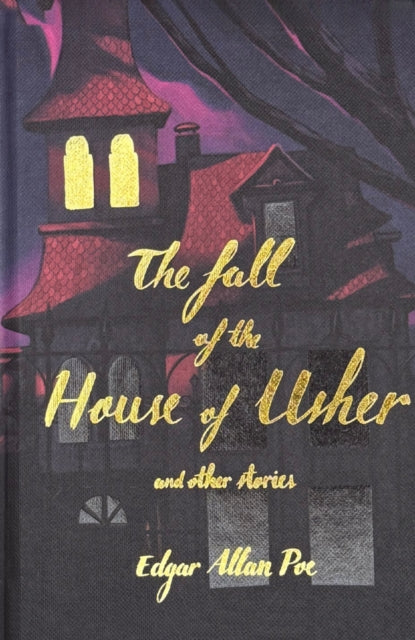The Fall of the House of Usher (Collector's Edition) by Edgar Allan Poe