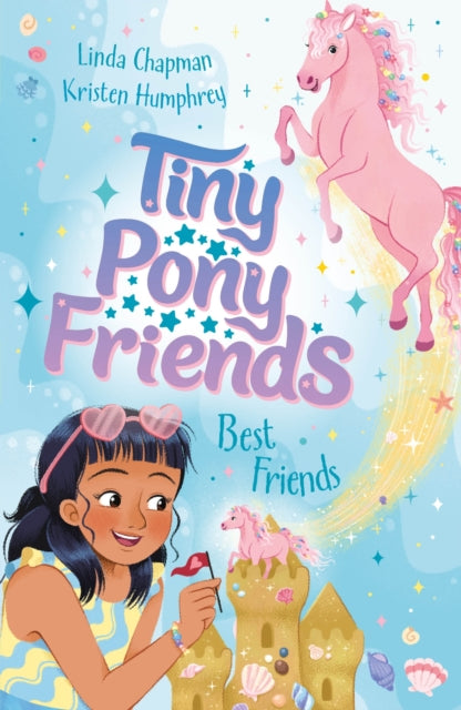 Tiny Pony Friends: Best Friends : Book 4 by Linda Chapman