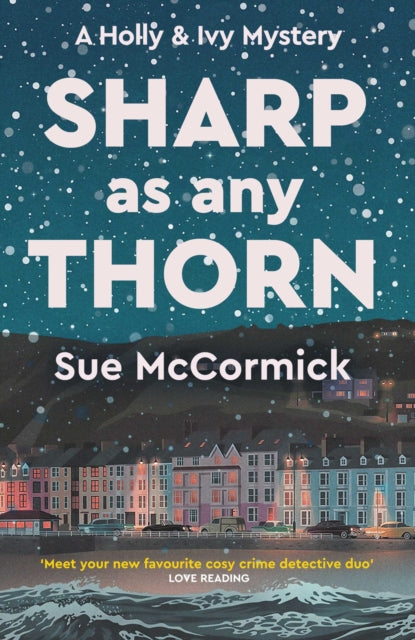 Sharp as any Thorn by Sue McCormick