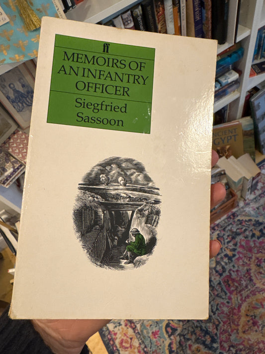 Memoirs of an Infantry Officer by Siegfried Sassoon