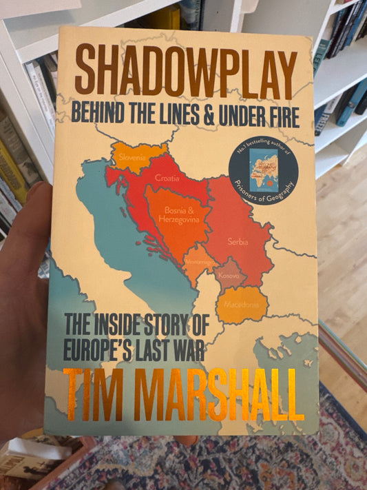 Shadowplay by Tim Marshall