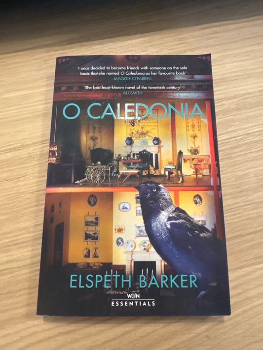 O Caledonia by Elspeth Barker
