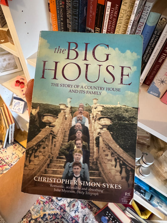 The Big House by Christopher Simon Sykes