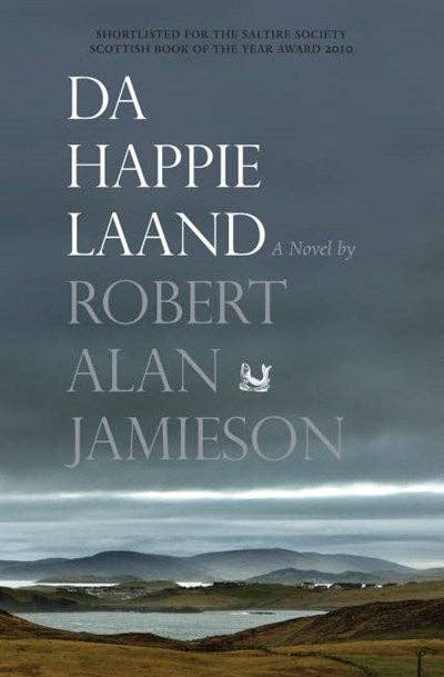Da Happie Laand by Robert Alan Jamieson