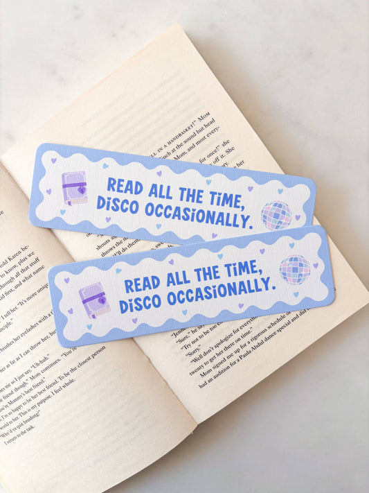 Read All The Time, Disco Occasionally Bookmark