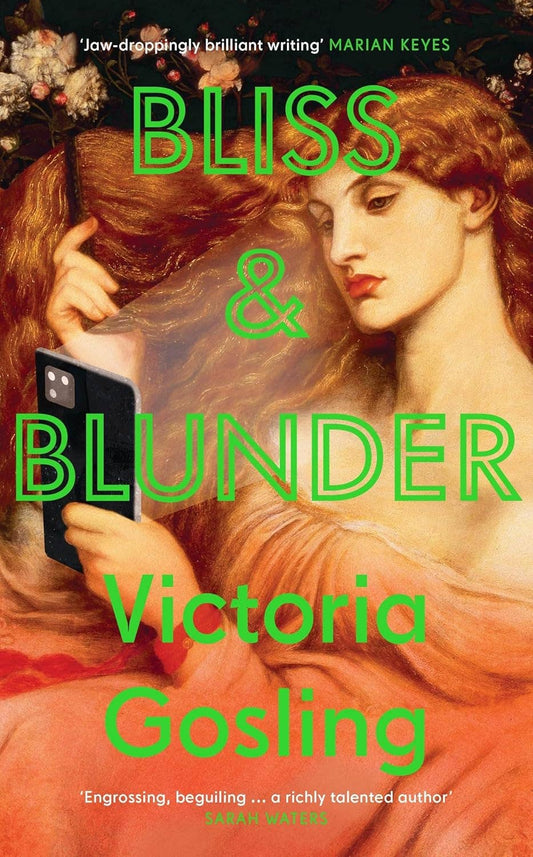 Bliss & Blunder by Victoria Gosling