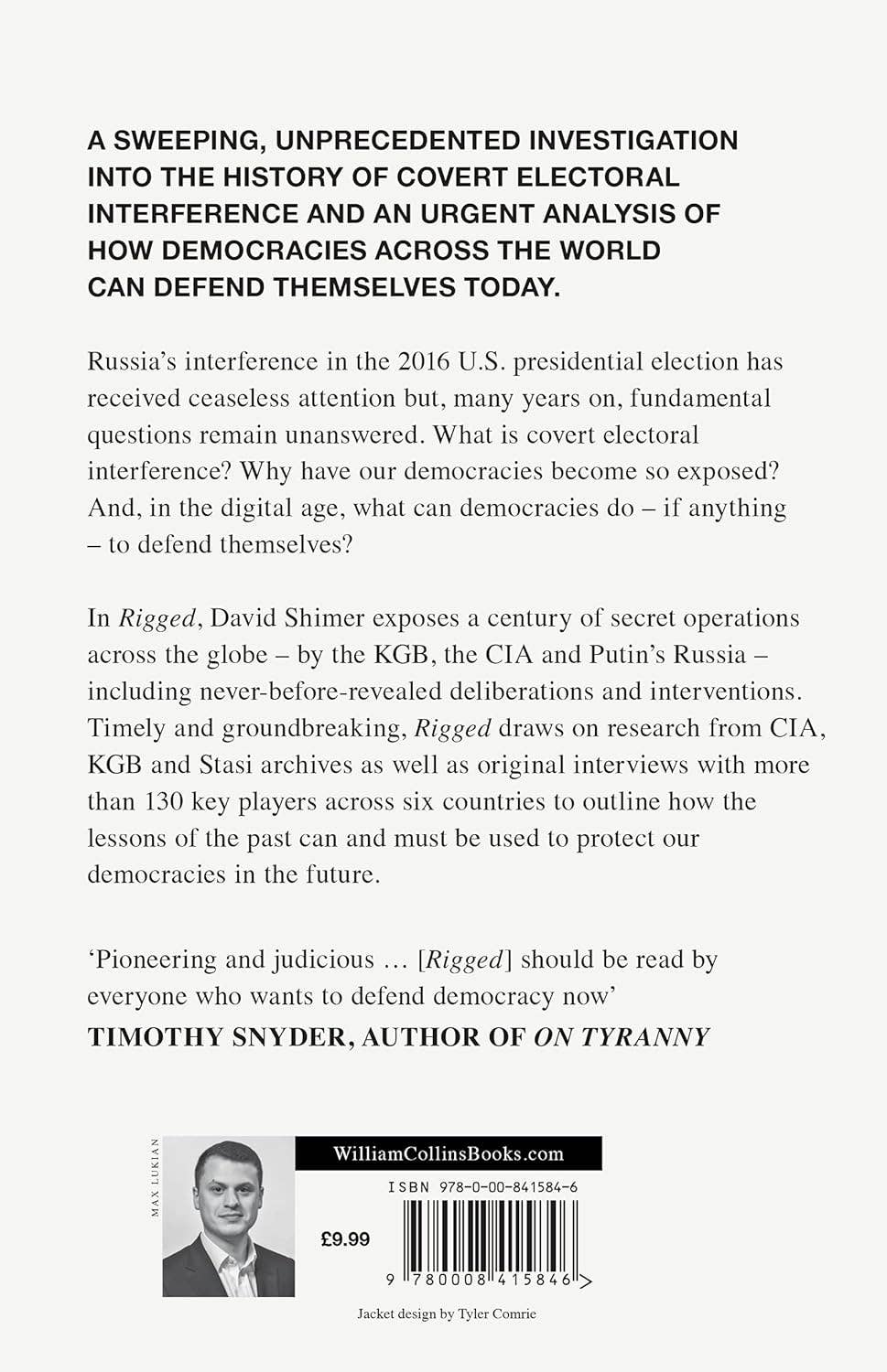 Rigged: America, Russia and 100 Years of Covert Electoral Interference by David Shimer