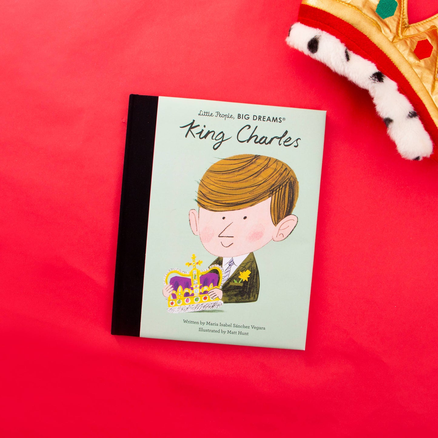 Little People, Big Dreams: King Charles