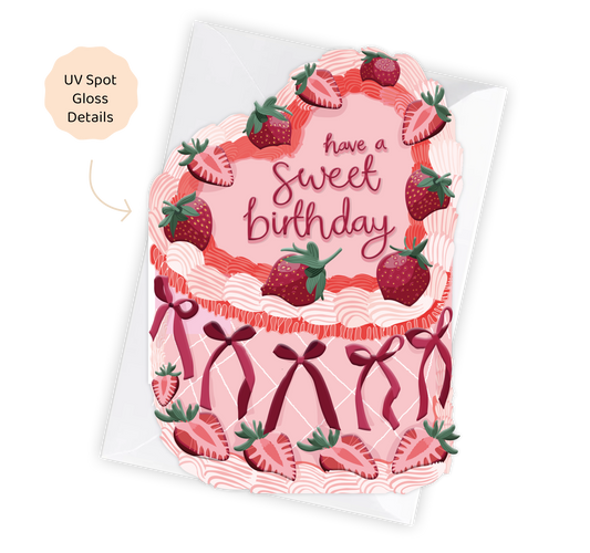 Sweet Birthday - Strawberry Birthday Cake Shaped Card
