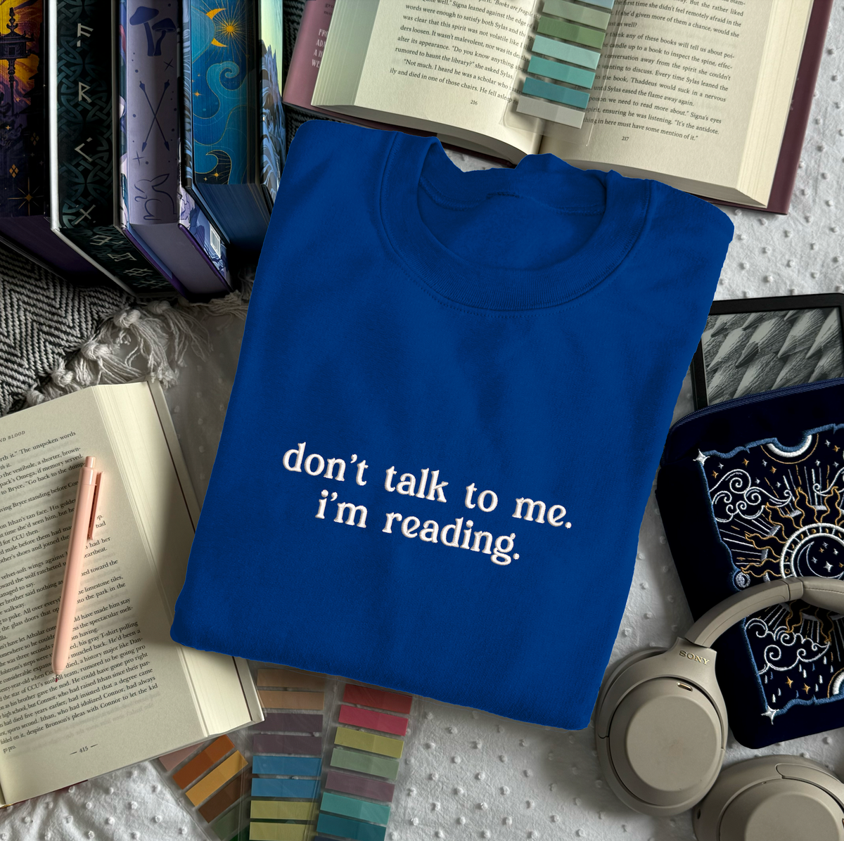Don't talk to me I'm Reading Sweatshirt