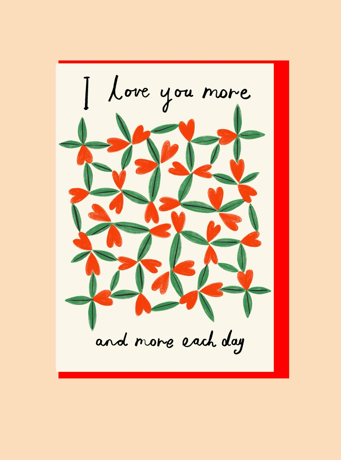 Love You More Each Day Greeting Card