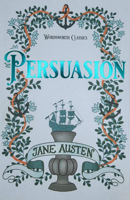 Persuasion (Wordsworth Classics - Paperback Book)